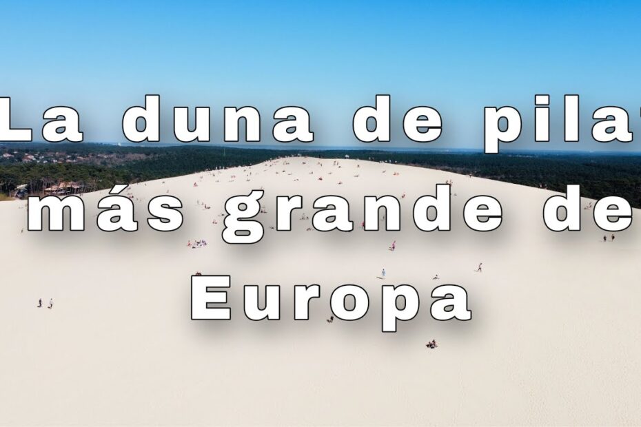 La impresionante duna más alta de España te sorprenderá 1